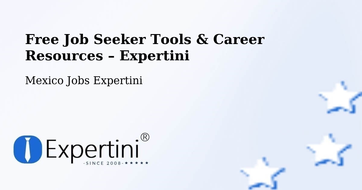 Free Job Seeker Tools & Career Resources – Playa Del Carmen - Playa Del Carmen, Mexico Jobs Expertini